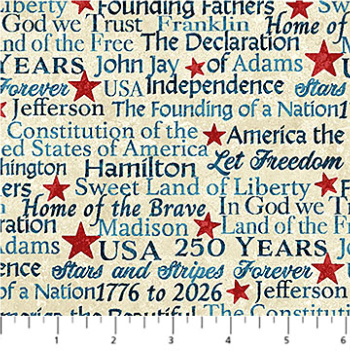 America 250 Stonehenge Words Beige Multi fabric featuring patriotic phrases, founding fathers' names, red stars, and Americana typography by Linda Ludovico for Northcott Fabrics.